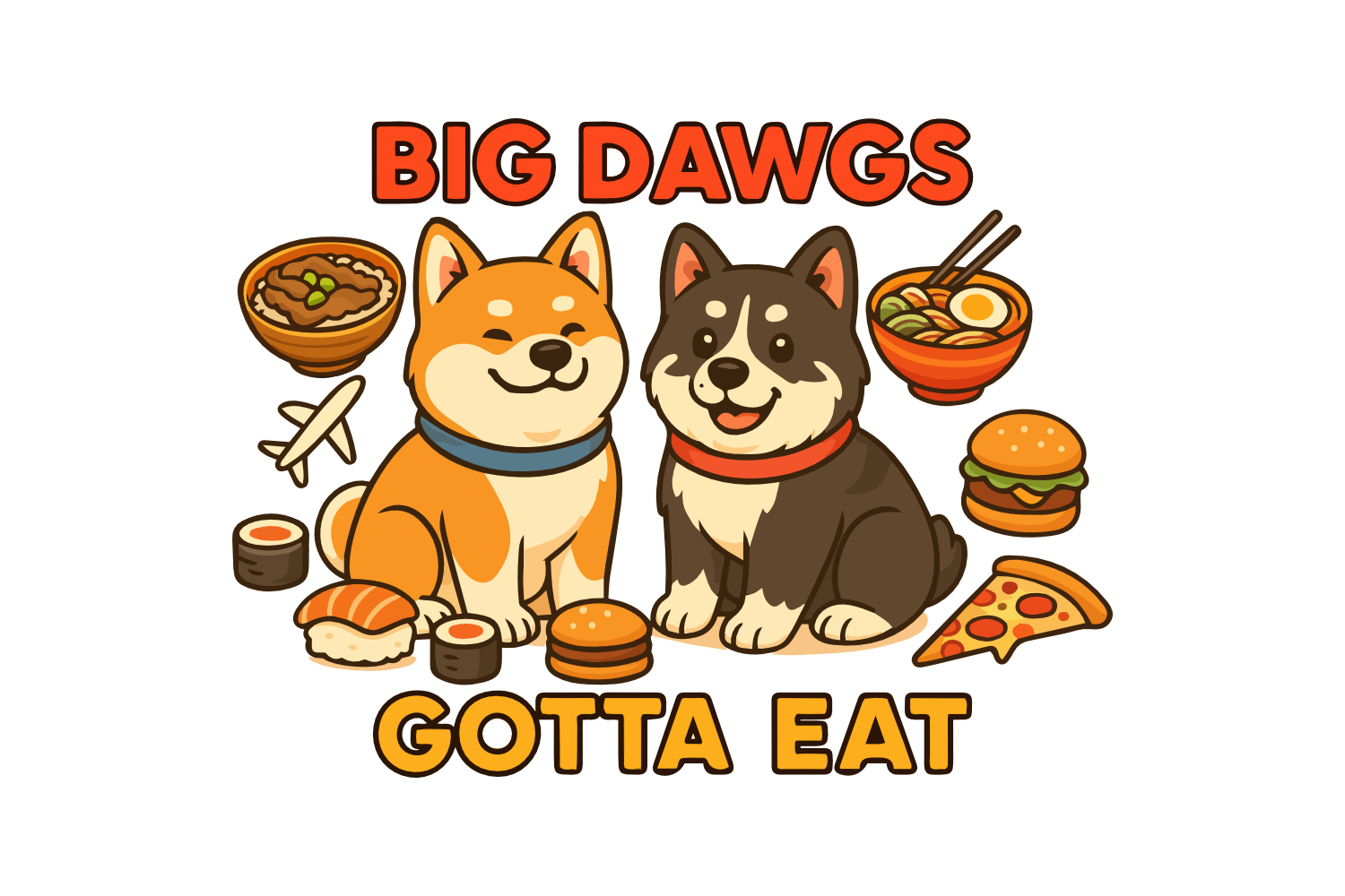 Big Dawgs Gotta Eat Stickers "Everything BUT Dawgs" Pack